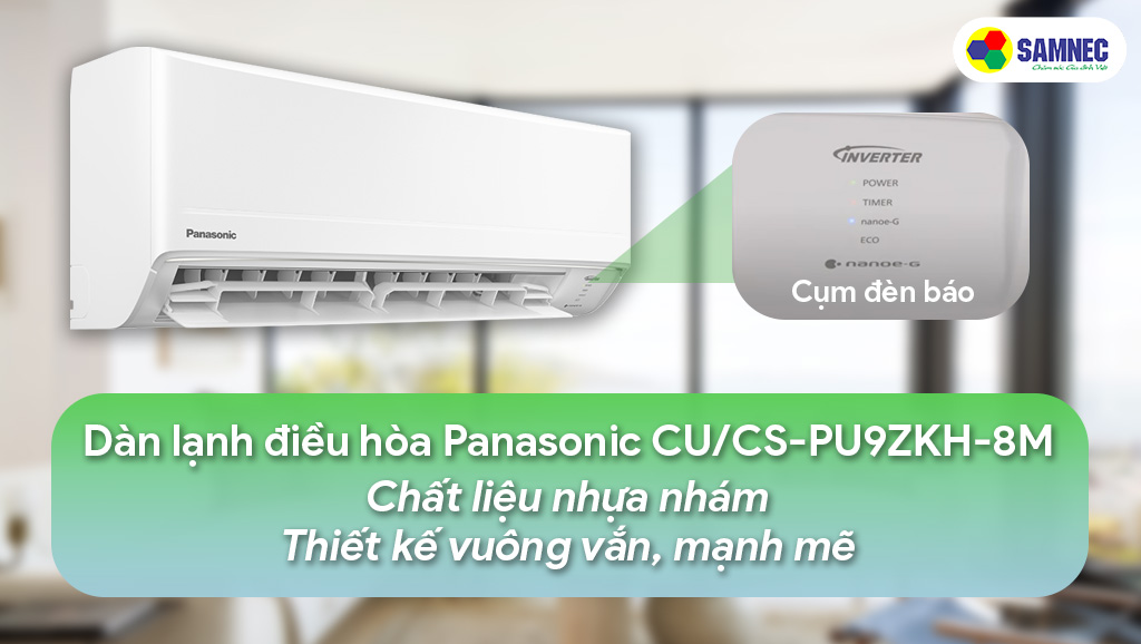Thiết kế dàn lạnh điều hoà 1 chiều Panasonic Inverter 1 HP CU/CS-PU9ZKH-8M