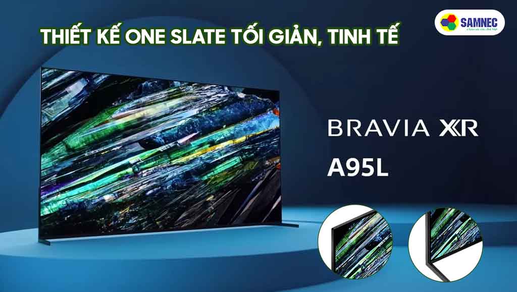 Thiết kế One Slate tối giản, tinh tế của A95L