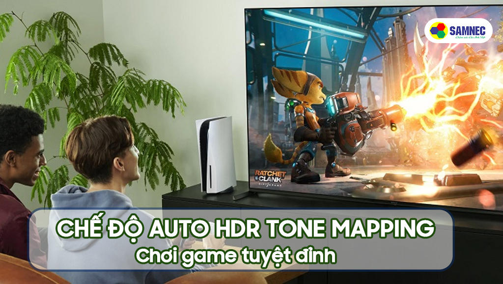 Chế độ Auto HDR Tone Mapping trên A95L