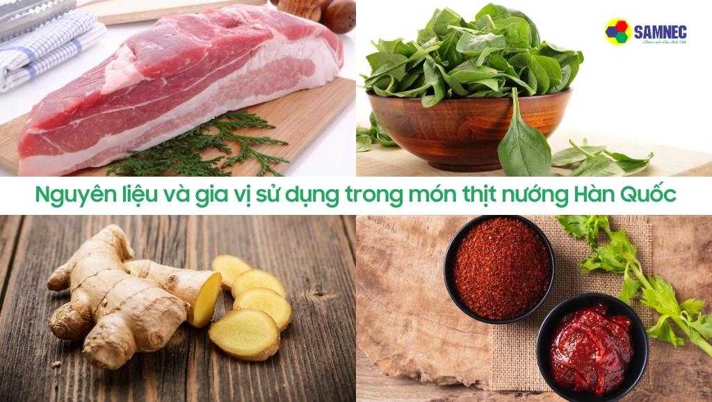 Nguyên liệu và gia vị sử dụng trong món thịt nướng Hàn Quốc