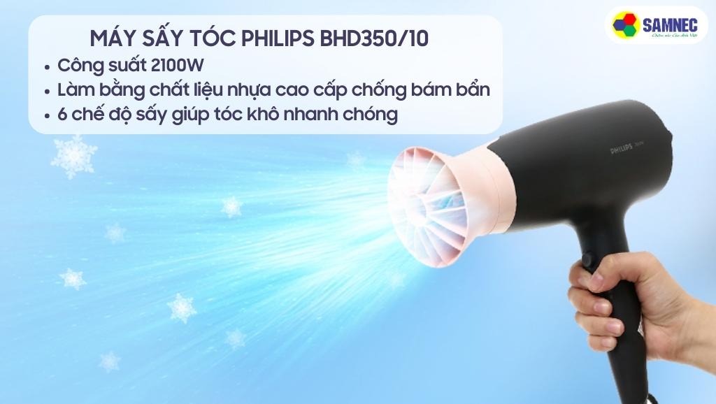 Máy sấy tóc Philips BHD350/10 có công suất 2100W