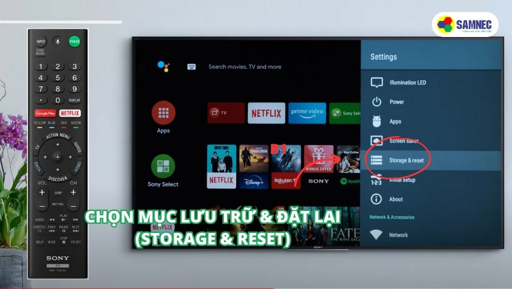 Chọn mục Lưu trữ & đặt lại (Storage & reset) trên tivi Sony