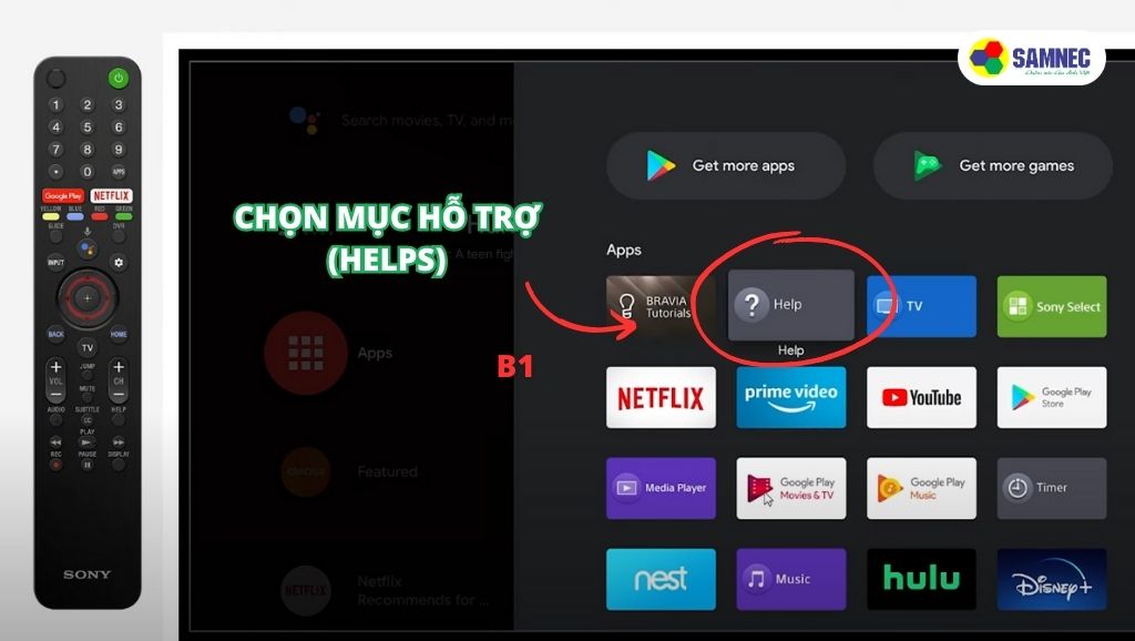 Chọn mục Hỗ trợ (Helps) trên tivi Sony