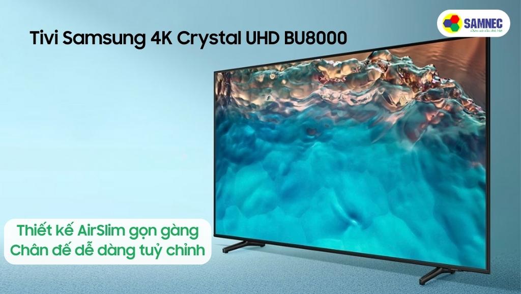 Thiết kế của Tivi Samsung BU8000