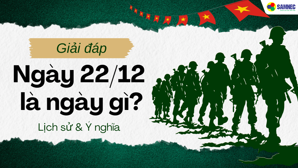 22/12 là ngày gì?