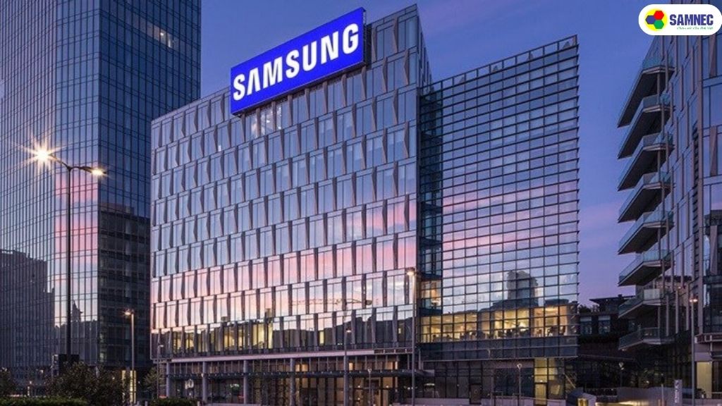 Thương hiệu Samsung uy tín đến từ Hàn Quốc 