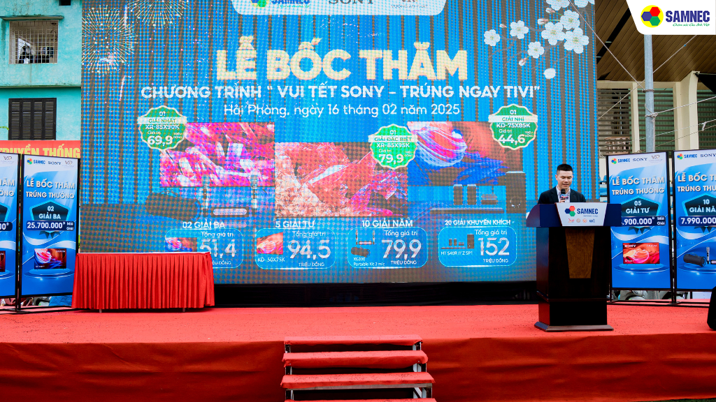 Tổng kết lễ bốc thăm trúng thưởng Sony 2025 - Điện máy Samnec 