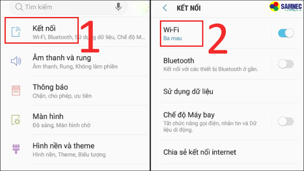 Bước 2: Trên điện thoại, vào Cài đặt > chọn Kết nối > tiếp tục chọn Wi-Fi.