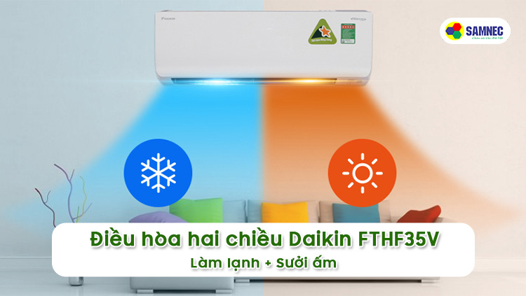 Điều hòa hai chiều Daikin Inverter 12000 BTU FTHF35V