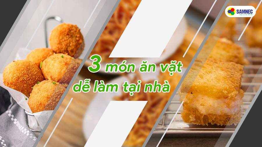 3 món ăn vặt ngon dễ làm tại nhà