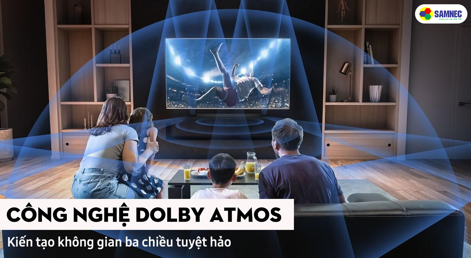 Công nghê âm thanh vòm trên tivi Sony X75K