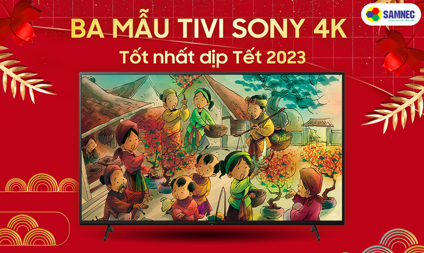 top 3 tivi sony