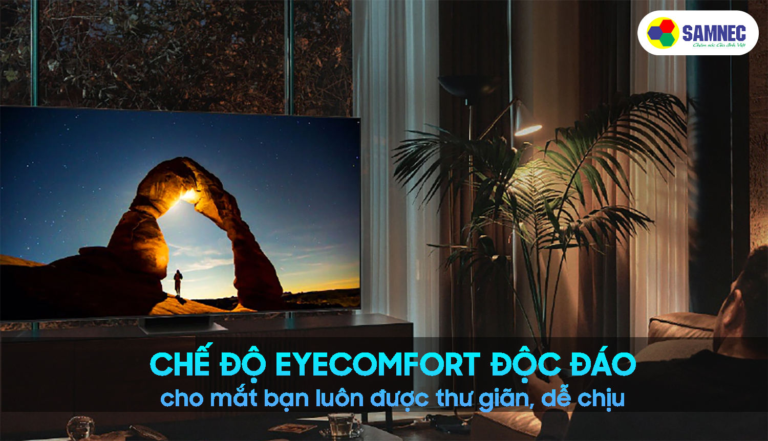 Chế độ Eyecomfort trên tivi Samsung S95B