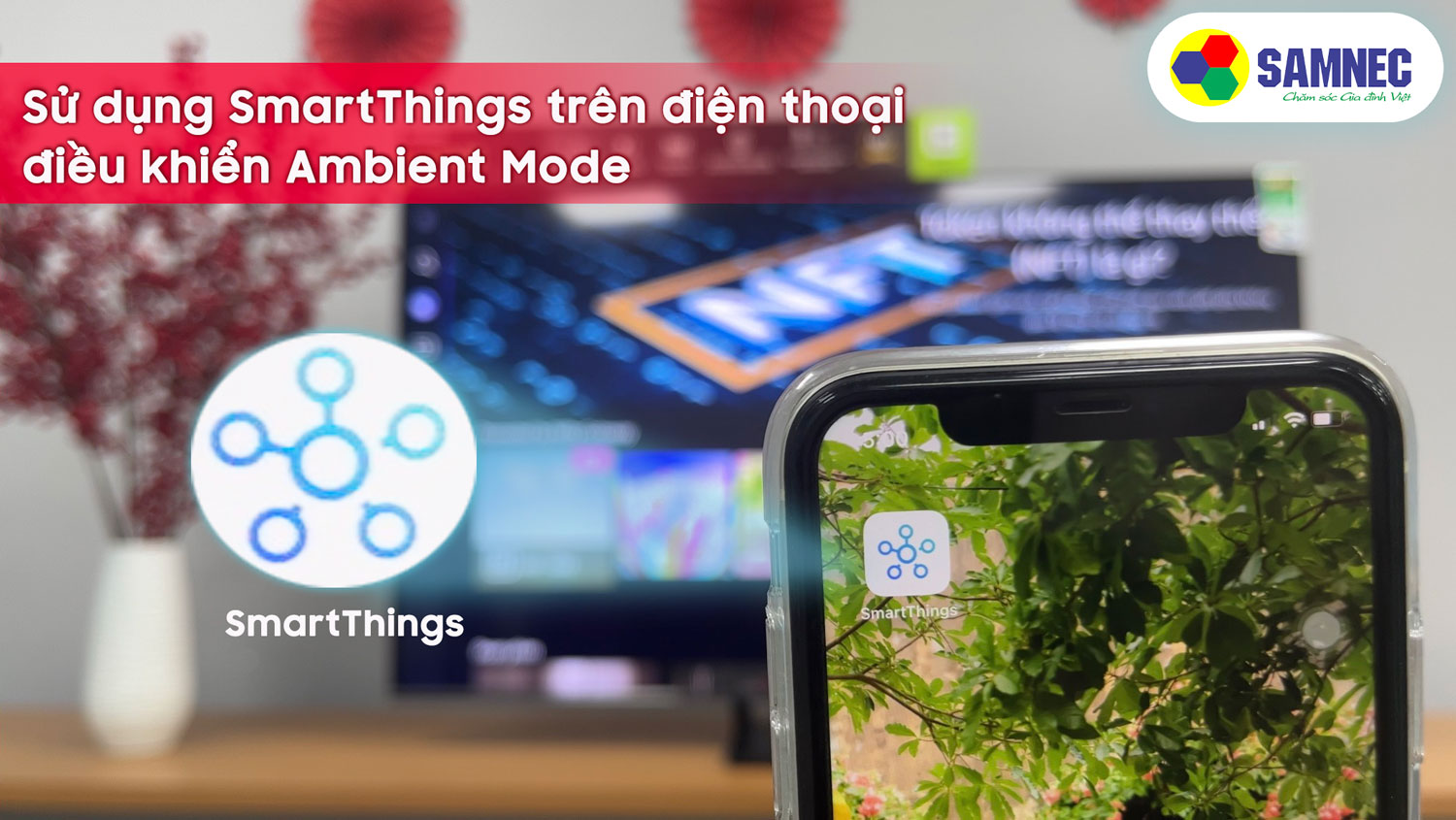 Mở ứng dụng Smarthing trên điện thoại