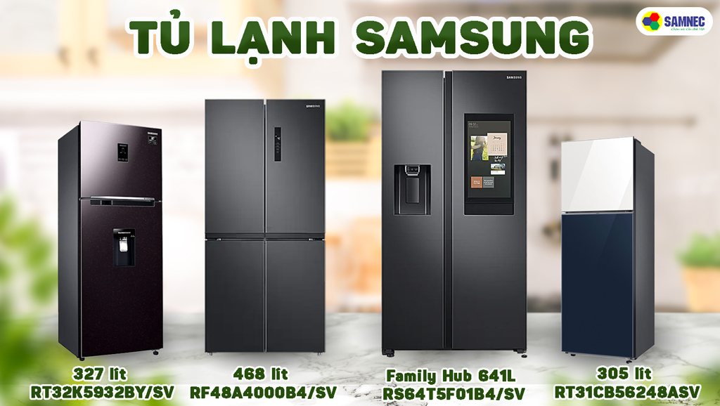 các dòng tủ lạnh Samsung hiện nay