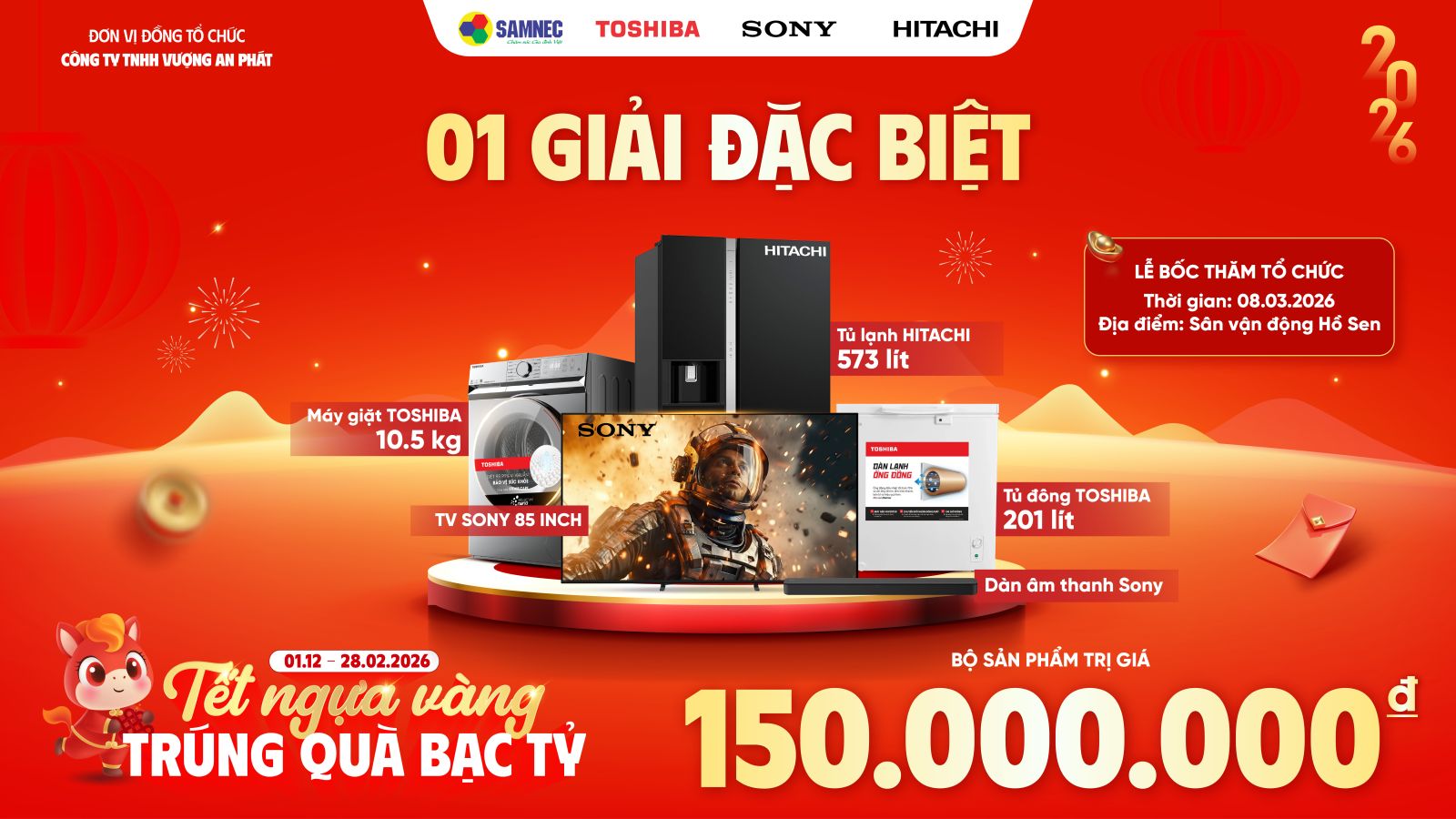1 Giải Đặc Biệt: Trọn bộ sản phẩm trị giá 150.000.000 VNĐ