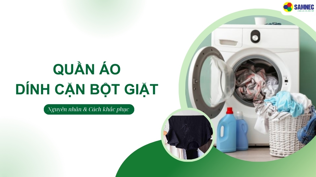 quần áo bị dính cặn bột giặt