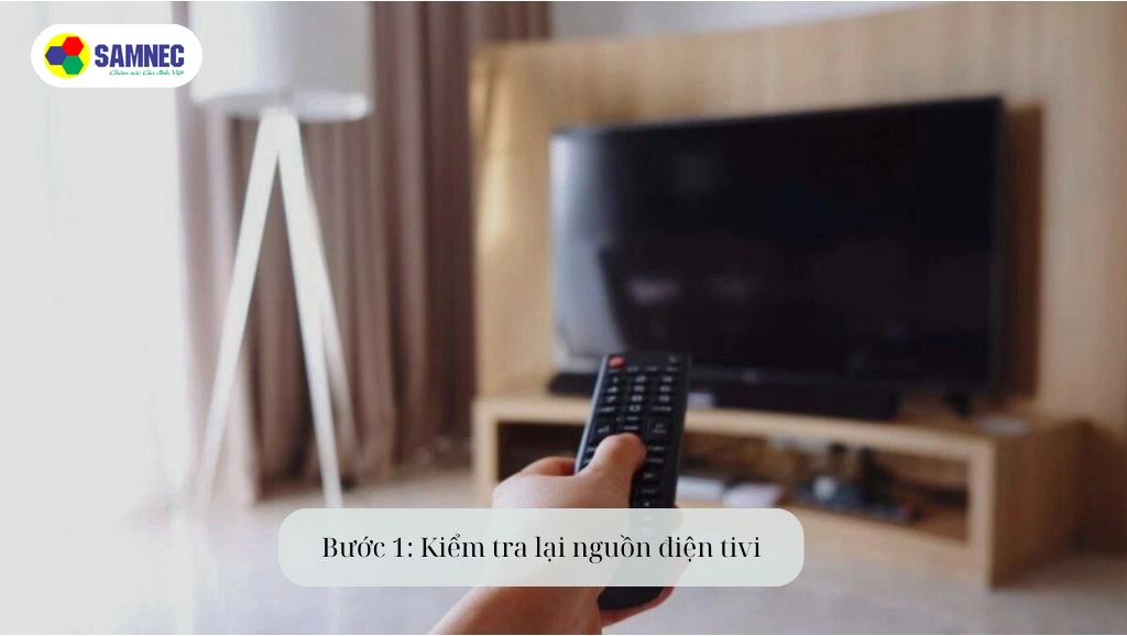 Kiểm tra nguồn điện khi tv samsung không bật được