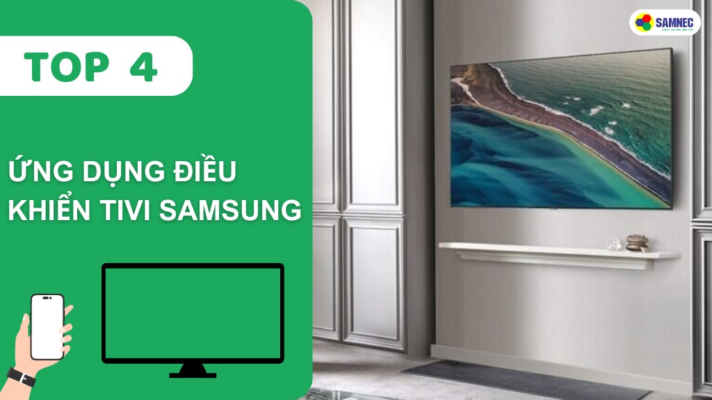 ứng dụng điều khiển tivi Samsung