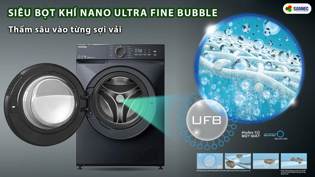Công nghệ siêu bọt khí UFB thấm sâu tùng sợ vải của máy giặt Toshiba TW-T21BU115UWV