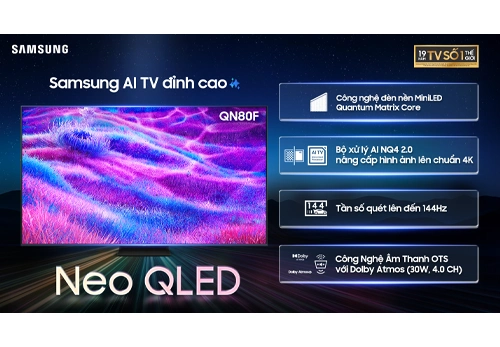 Smart Tivi Neo QLED 4K Vision AI 55 inch Samsung QA55QN80FAKXXV