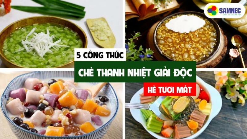 5 công thức chè thanh nhiệt giải độc mùa hè