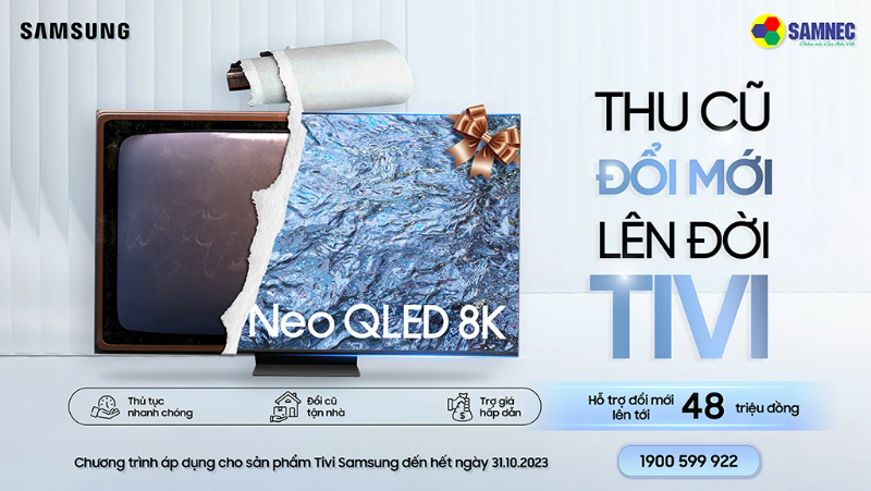 Thu Cũ Đổi Mới Lên Đời Tivi Samsung 