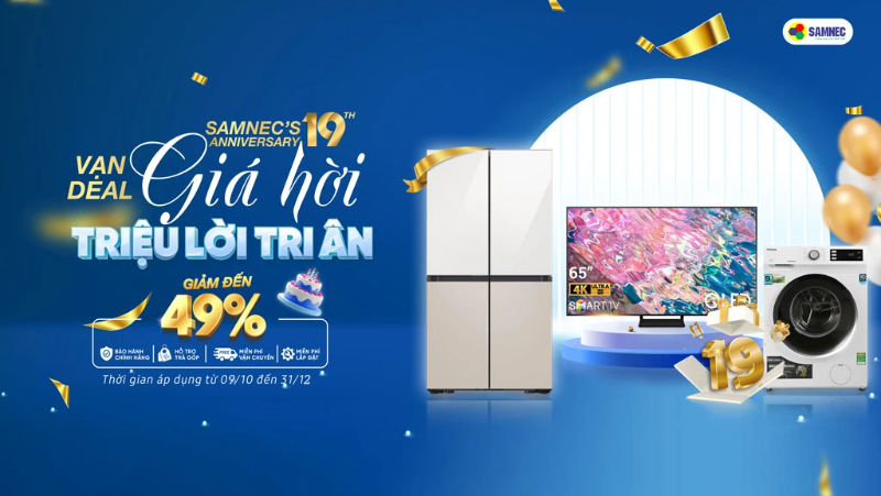 SAMNEC 19 - Vạn Deal giá hời - Triệu lời tri ân 