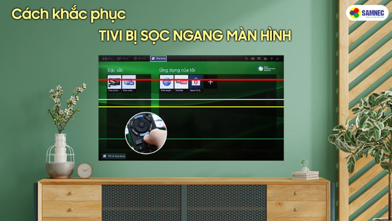 Cách khắc phục tivi bị sọc ngang màn hình đơn giản