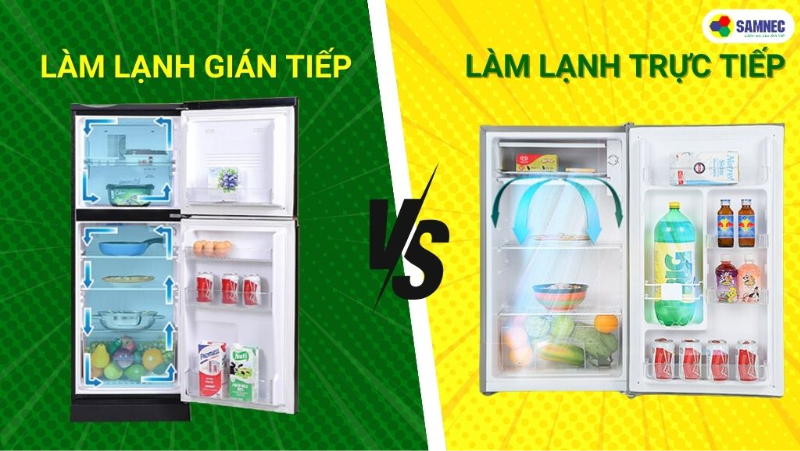 Công nghệ làm lạnh trực tiếp và gián tiếp trên tủ lạnh? Điểm khác biệt