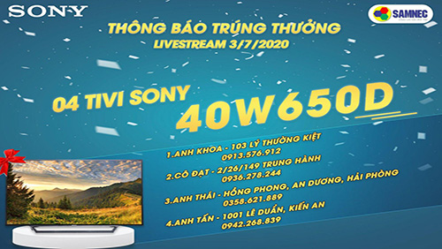 Danh sách khách hàng trúng thưởng trương trình bốc thăm trúng thưởng tivi Sony tháng 06-2020