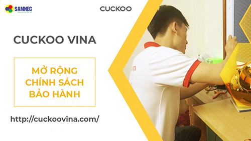 Cuckoo Vina thông báo mở rộng chính sách bảo hành