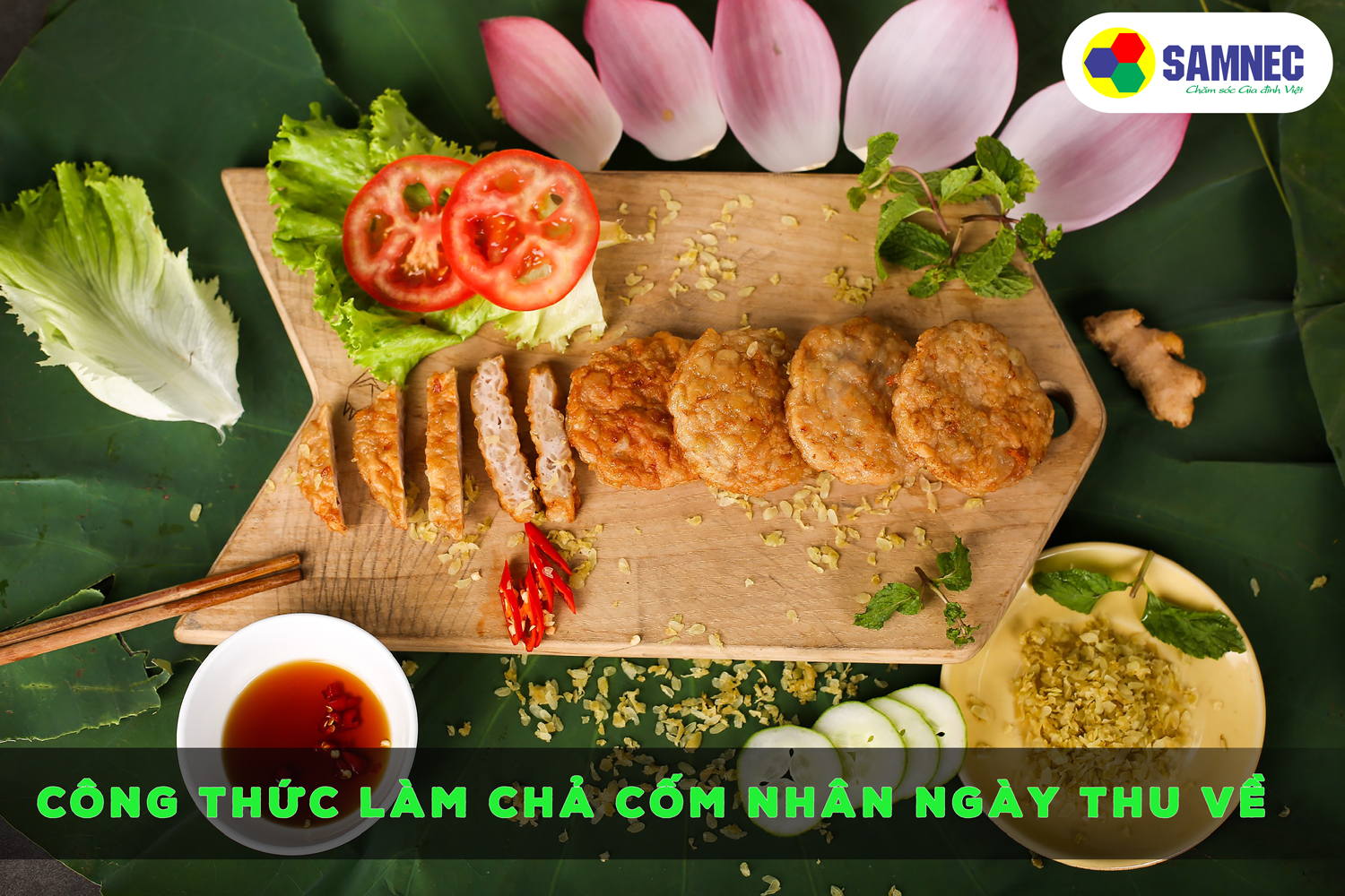 CÔNG THỨC LÀM CHẢ CỐM NHÂN NGÀY THU VỀ 