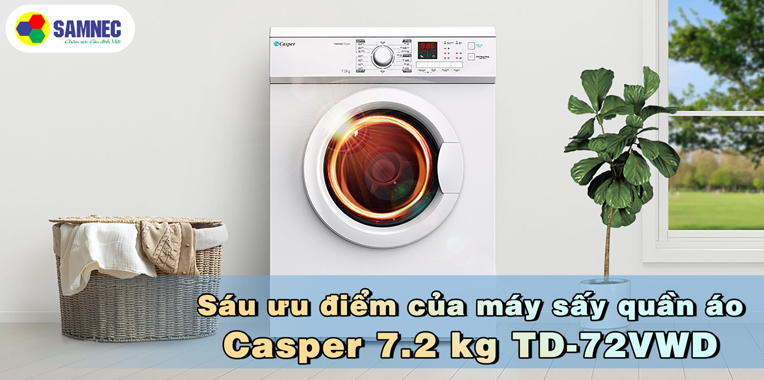Sáu ưu điểm của máy sấy quần áo thông hơi CASPER TD-72VWD